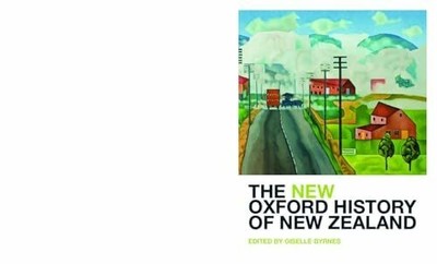 The New Oxford History of New Zealand Buch Oxford Univ Pr