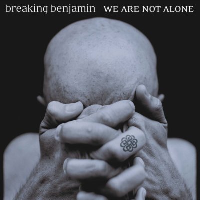 BREAKING BENJAMIN - WE ARE NOT ALONE   CD NEU 