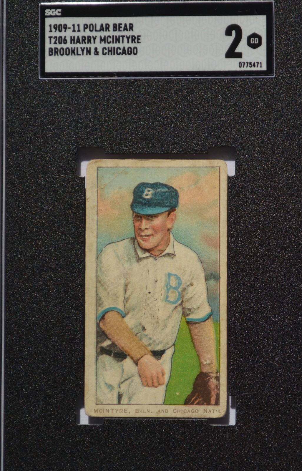 1909-11 T206 HARRY MCINTYRE - BROOKLYN & CHICAGO - POLAR BEAR BACK - SGC 2