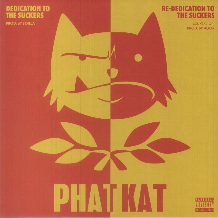 PHAT KAT - Dedication To The Suckers & Re Dedication To The Suckers - Vinyl (LP)