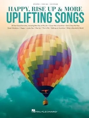 Happy, Rise Up & More Uplifting Songs: Piano/Vocal/Guitar Songbook | Taschenbuch