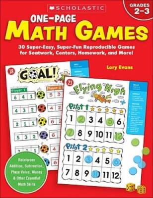 One-Page Math Games: 30 Super-Easy, Super-Fun, Reproducible Games for Sea - GOOD