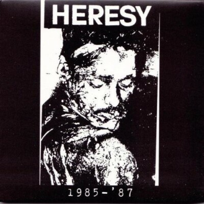 1985-87 by Heresy (Record, 2010)