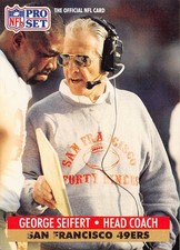 George Seifert 1991 Pro Set 297 San Francisco 49ers Football Card