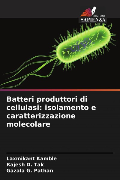 Laxmikant Kamble (U. A.) | Batteri Produttori Di Cellulasi: Isolamento E...-image