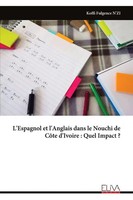 Koffi Fulgence N'zi | L'espagnol Et L'anglais Dans Le Nouchi De CôTe D'ivoire