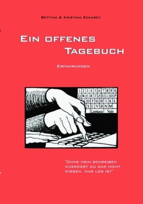 Eckardt - Ein offenes Tagebuch - New paperback or softback - X555z