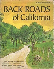 Back Roads of California : Sketches and Trip Notes Hardcover Earl