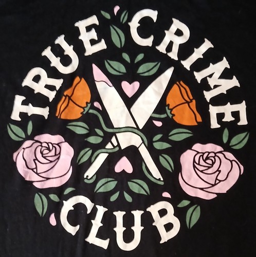 TRUE CRIME CLUB BELLA + CANVAS WOMENS BLACK GRAPHIC T-SHIRT SIZE XL