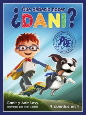 Que Deberia Hacer Dani? [Poder de Elegir Serie] [What Should Danny Do? Spanish E