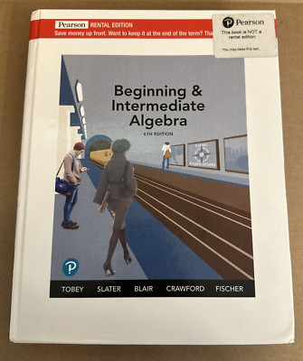 Beginning and Intermediate Algebra by Anne Fischer, Jamie Blair, John Tobey Jr.,
