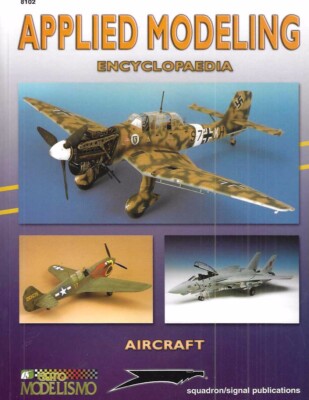 Applied Modeling Encyclopedia Aircraft Squadron/Signal Euro Modelismo