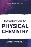 James Walker | Introduction To Physical Chemistry | Taschenbuch | Englisch