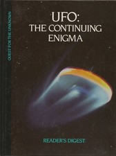 UFO: The Continuing Enigma (Quest for the Unknown) by , Good Book