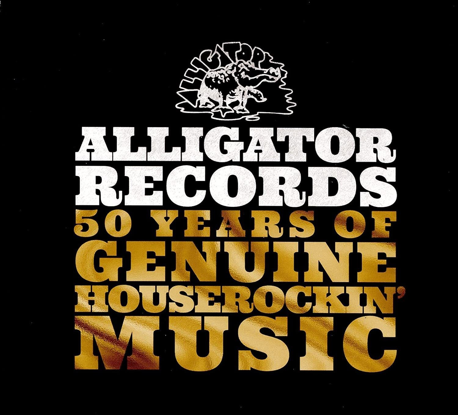 Various Artists Alligator Records: 50 Years of Genuine Houserockin' M (Vinyl LP)