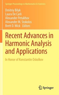 Bilyk - Recent Advances in Harmonic Analysis and Applications   In Hon - X555z