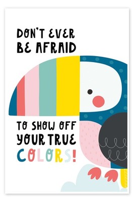 Poster True Colors - Echte Farben - Ohkimiko