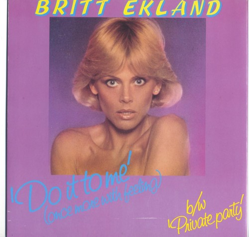 BRITT EKLAND - DO IT TO ME (ONCE MORE WITH FEELING) - 12" VINYL SINGLE