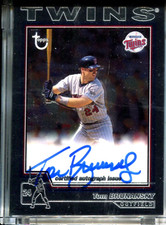 Tom Brunansky 2004 Topps Chrome Sealed Autographed Card