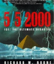5/5/2000: Ice: The Ultimate Disaster by Noone, Richard W.