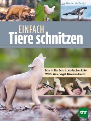 Nils Wegner Wou Einfach Tiere schnitzen: Schritt für Sch (Paperback) (UK IMPORT)