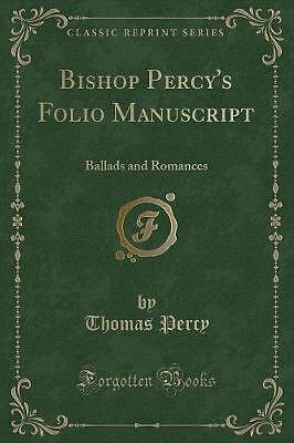 Bishop Percy's Folio Manuskript Balladen und Romantik