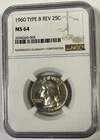 1960 Washington Quarter 25C 90% Silver Business Strike Type B Reverse NGC MS64