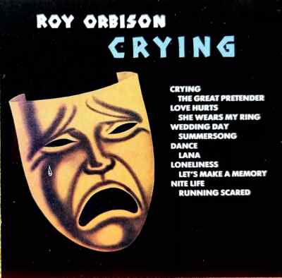 Crying by Roy Orbison (CD, 2011) WORLD SHIP AVAIL | eBay
