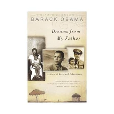 Dreams from My Father: A Story of Race and Inheritance by Obama, Barack