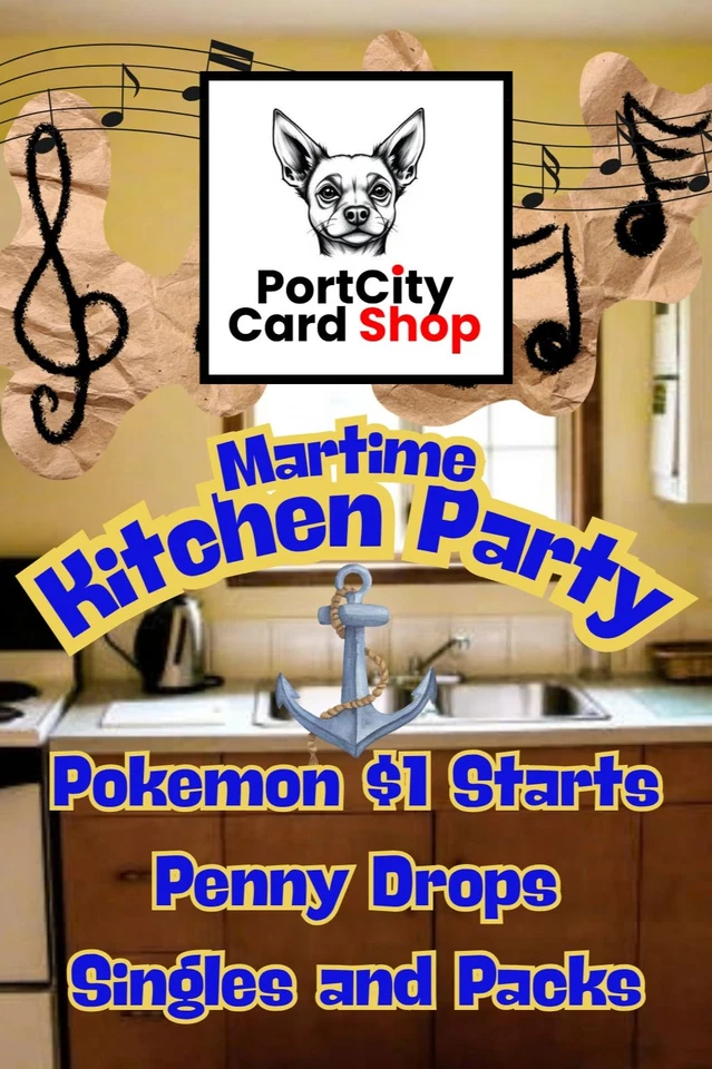 PortCity Maritime Kitchen Party! Pokemon hits, packs & $1 Starts