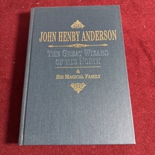John Henry Anderson The Great Wizard Of The North RARE Conjuring Arts LE Magic