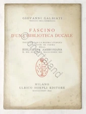 Fascino d'una biblioteca ducale Mostra Duchi Parma - Biblioteca Ambrosiana 1935