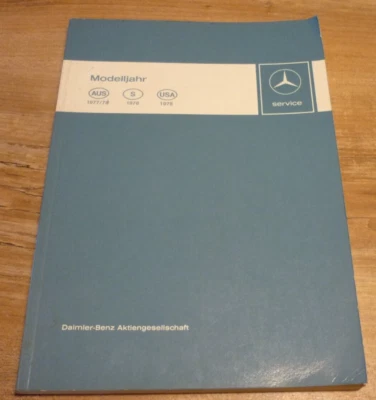 Werkstatthandbuch Mercedes Benz W 123 116 107 Pkw Australien Schweden USA 1978 - Bild 1 von 4