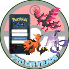 Pokémon Go - Galarian Bird - Moltres - Zapdos - Articuno - PTC 80k Dust