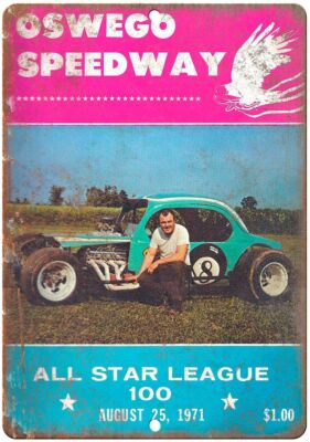 #ad 1971 Oswego Speedway All Star League 100 Reproduction Metal Sign A520 $25.46