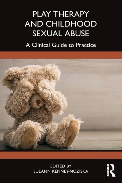 Sueann Kenney-Noziska | Play Therapy And Childhood Sexual Abuse | Taschenbuch-image
