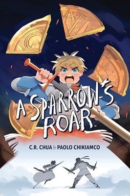 A Sparrow's Roar C.R. Chua New Book 9781684154760