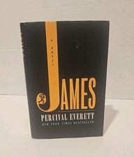 James, Percival Everett SIGNED 1st Ed HC DJ Fine Condition