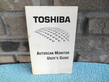 VINTAGE TOSHIBA AUTOSCAN MONITOR USERS GUIDE BOOKLET. 60 PAGES