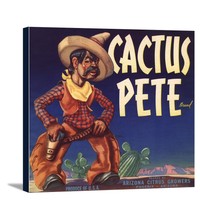 Phoenix, Az - Cactus Pete Brand - Vintage Label (24x21.75 Stretch Canvas) Phoenix, Az - Cactus Pete Brand - Vintage Label (24x21.75 Stretch Canvas)