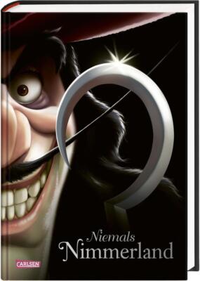 Disney Villains 9: Niemals Nimmerland | Walt Disney, Serena Valentino | 2022