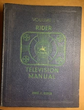 Rider Television Manuel Vol. 1 100's pp. 20+ Fold-Out Schematics 10lbs. 1948