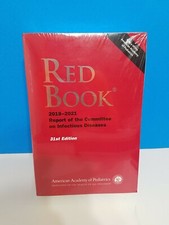 Red Book 2018-2021: Report of the Committee on Infectious Diseases Committee on Infectious Diseases、 American Academy of Pediatrics、 Kimberlin， David W.， M.D.、 Brady， Michael T.， M.d.; Jackson， Mary A Red Book 2021: Report of the Committee on Infectious