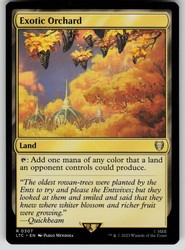 Exotic Orchard #307 - Commander: The Lord of the Rings: Tales of Middle-earth
