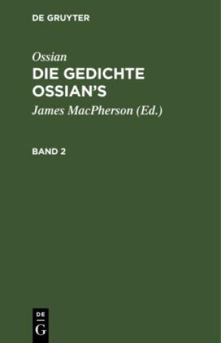 Ossian [angebl. Verf.]; James Macpherson: Die Gedichte Oisian's. Band