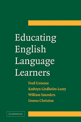 Educating English Language Learners A Synthesis of Research Evidence Genesee