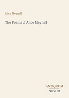 Alice Meynell | The Poems Of Alice Meynell | Taschenbuch | Englisch (2026)