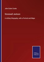 John Esten Cooke | Stonewall Jackson | Taschenbuch | Englisch (2022) | Outlook