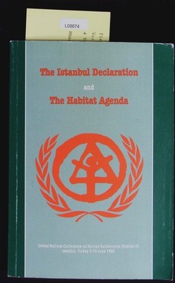 The Istanbul Declaration and the Habitat Agenda with subject index. UN-Habitat