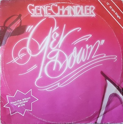 Gene Chandler - Get Down - UK 12'' Vinyl - 1978 - 20th Century Fox Records